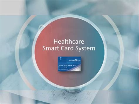 health smart card pattens|A Comprehensive Review on Smart Health Care:.